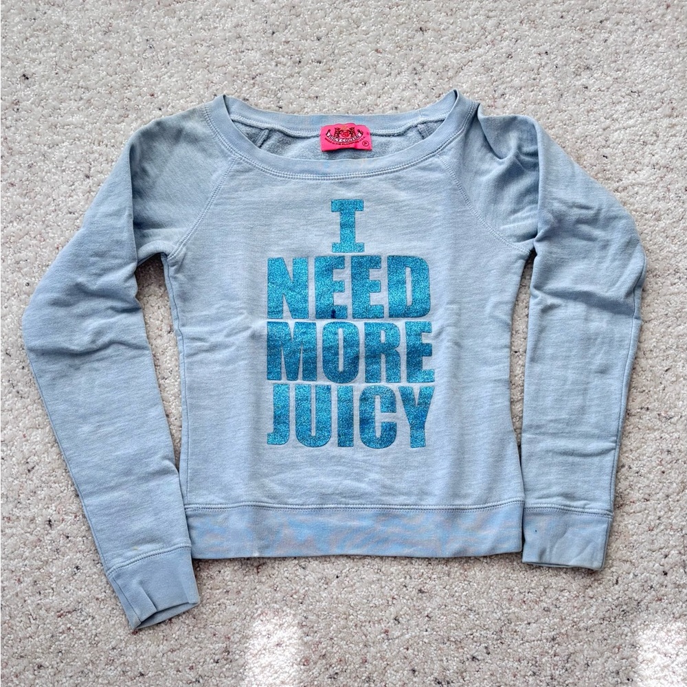 **SOLD** Juicy Couture Light Blue Sweatshirt - I need more Juicy